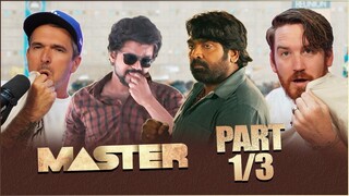 MASTER Movie REACTION Part 1/3! | Thalapathy Vijay | Vijay Sethupathi | Lokesh Kanagaraj | Anirudh