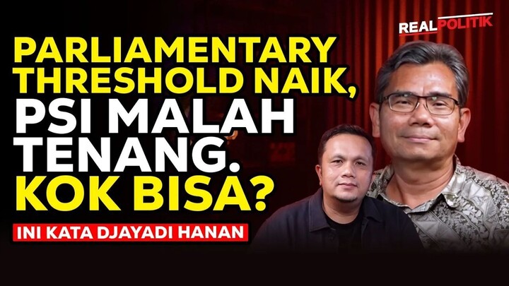 Jokowi Bilang Ada Yang Takut PSI: Ada Apa Di Balik PT 5%? | Realpolitik