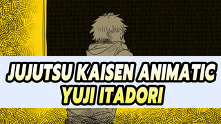 [Jujutsu Kaisen Animatic] Yuji Itadori - YELLOW (Mild Spoiler)