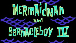 mermaidman dan barnacleboy part 4, Spongebob dub indo.