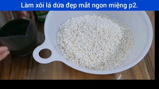 Làm xôi lá dứa đẹp mắt ngon miệng p2