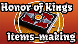 Honor of Kings
Items-making