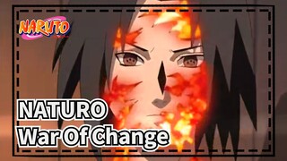 NATURO| Trận đánh của Sasuke Uchiha- War Of Change