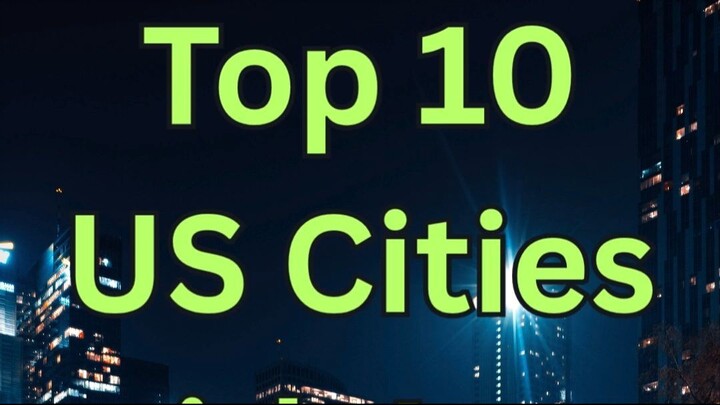 Top 10 Safest U.S. Cities 🇺🇸 — Cities With the Lowest Crime Rates