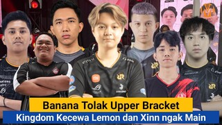 RRQ Banana Tolak Upper Bracket, KINGDOM Kecewa Berat Lemon dan Xinn Ngak Main | Reaksi Streamer