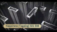 Happiness [Tagalog] S01 E08