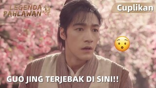 The Legend of Heroes | Cuplikan EP12 Guo Jing Terjebak dan Gak Bisa Keluar! | WeTV【INDO SUB】