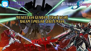 What IF! Gundam Strike Noire dari Seri Stargazer Muncul Di Timeline Seed Destiny?