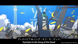 [ซับไทย] zom 100 bucket list of the dead op (ฉบับแก้ไข)