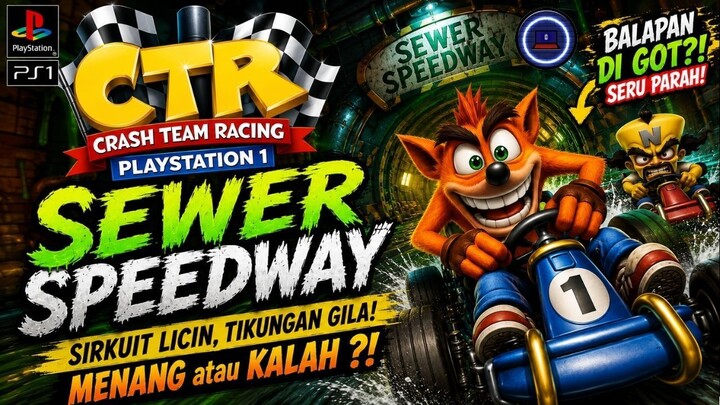 FINAL RACE SERIES 2, READY EPIC COMEBACK !  - CRASH TEAM RACING RACE 8