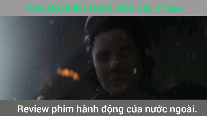 toàn bộ hành trình Chiến Tranh Giữa Các Vì Sao