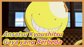 [Ansatsu Kyoushitsu] Kelas Pembunuhan Dengan Gaya yang Berbeda