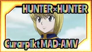 HUNTER×HUNTER|[MAD]Curarpikt：About Fate
