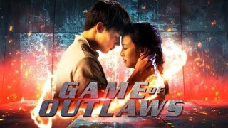Game of Outlaws - Trailer (Tagalog Dubbed GMA