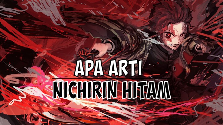 Apa Arti Dari Nichirin Berwarna Hitam