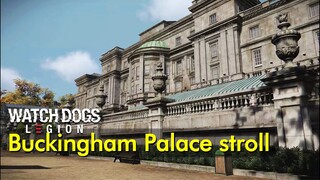 Buckingham Palace stroll | Just Walking | Watch Dogs: Legion | 2030s London