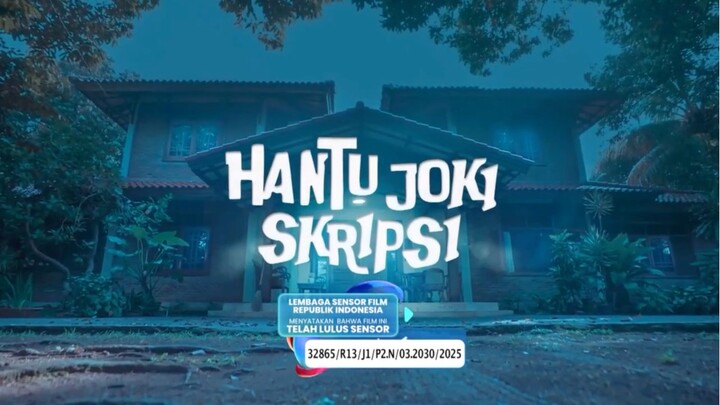 Film bioskop 2026 HANTU JOKI SKRIPSI