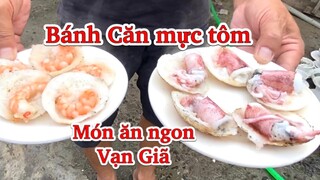 Ẩm thực Vạn Giã | Bánh Căn (Bánh Khọt ) mực tôm món ăn ngon Vạn Giã  | Vạn Ninh Khánh Hoà