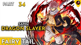 SIHIR SANG DRAGON SLAYER - ALUR CERITA ANIME OVERPOWER FAIRY TAIL