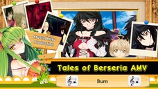 Tales of Berseria AMV Burn