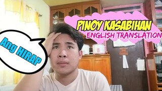 Tagalog Kasabihan to English Translation | Laptrip 😂