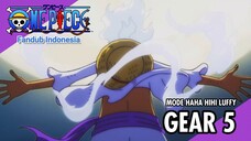 【 DUB INDO 】Gear 5 (Fifth) Teaser - Inilah Puncak Milikku - ONE PIECE