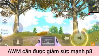 Awm cần được giảm sức mạnh p8