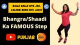 Learn Bhangra | Punjab | Shaadi | BollyBhangra | Easy Step