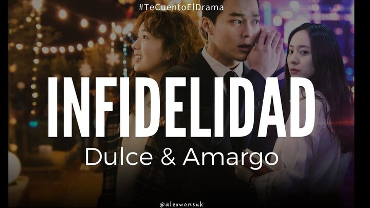 ¿ELLA fue la INFIEL? Final Explicado DULCE Y AMARGO