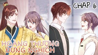 [ Truyện tranh đam mỹ ] Hoàng Thượng Đừng Nghịch - Chap 6