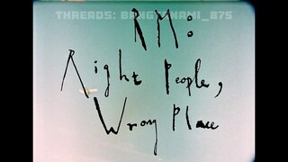 VIETSUB RM: RIGHT PEOPLE, WRONG PLACE | RIGHT PEOPLE!