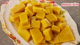 ขนมมะม่วง อร่อยทำง่ายไม่ยุ่งยาก Mango Candy by แม่มาลี EP.346 - ครัวบ้านโนน