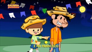 Pai Francisco - Videoclipe Infantil (Galinha Pintadinha) (REUPLOAD)