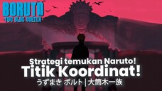 BORUTO TERBARU- BORUTO TAHU TITIK KOORDINAT DAIKOKUTEN NARUTO HINATA? - TWO BLUE VORTEX TIMESKIP