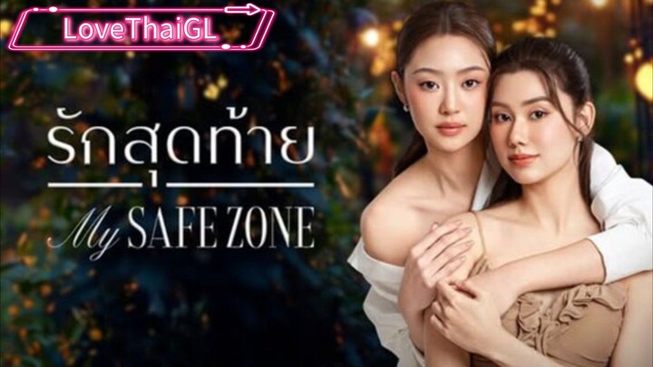 My Safe Zone - Episode 2(GL) English sub