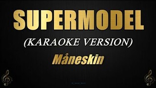 Måneskin - SUPERMODEL (Karaoke)
