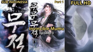 Episode 4 (Part 1): Invincible Mumu