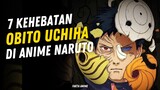 7 Kehebatan Obito Uchiha di anime naruto