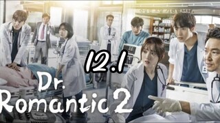 DOCTOR ROMANTIC II EPISODE 12.1