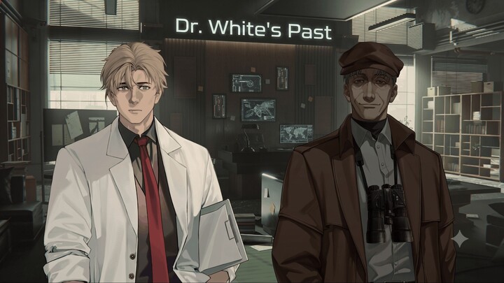 Dr. White's Acquaintance from the Past  - GIRLS' FRONTLINE 2: EXILIUM
