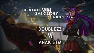 Turnamen Vainglory 2022 DOUBLEZZ Vs ANAK STM M2 | No Commentator