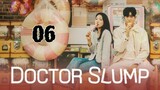 Doctor Slump EP.6 Eng sub