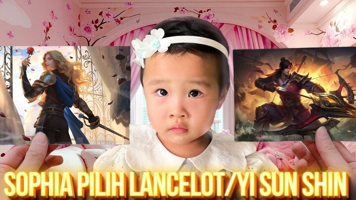 Sophia Pilih Papa Main Yi Sun Shin atau Lancelot - Mobile Legends