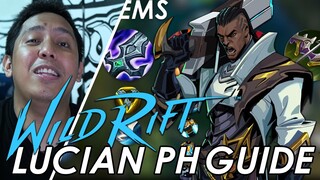 LUCIAN | Wild Rift Pinoy Champion Guide