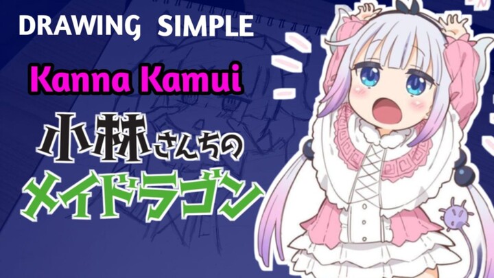 DRAWING SIMPLE KANNA KAMUI [ Miss Kobayashi's Dragon Maid ] -VannArt