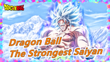 [Dragon Ball] [Epik! Beat-Synced! Mashup!] Kau Tahu Jika Broly Saiyan Terkuat di Dragon Ball