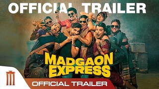 Madgaon Express | Official Trailer | Divyenndu | Pratik Gandhi | Avinash Tiwary | Nora Fatehi