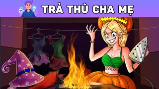 TRẢ THÙ CHA MẸ | Phim hoạt hình | Buôn Chuyện Quanh Ta #BCQT