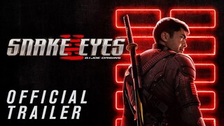 Snake Eyes Official Trailer (2021 Movie) – Henry Golding