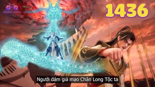 EP1436 | Thân phận nhân loại của Tần Trần bị Thủy Tổ Chân Long tộc phát hiện | Võ Thần Chúa Tể